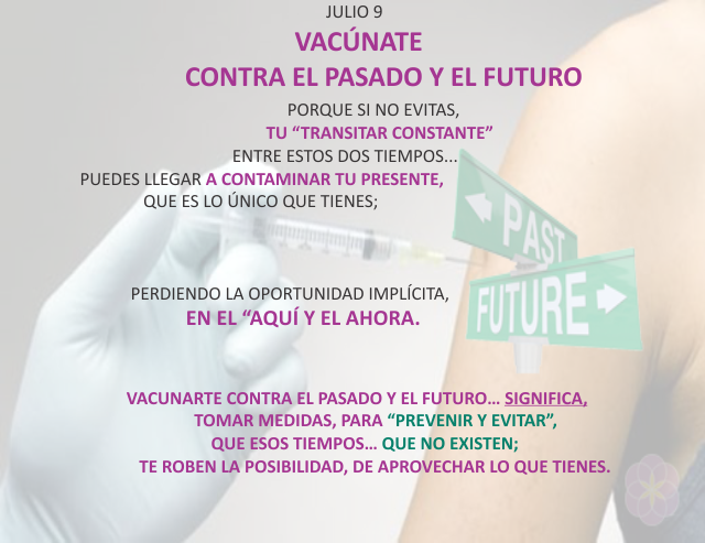 Vacúnate contra el pasado y el futuro